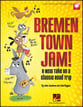 Bremen Town Jam Teacher's Edition